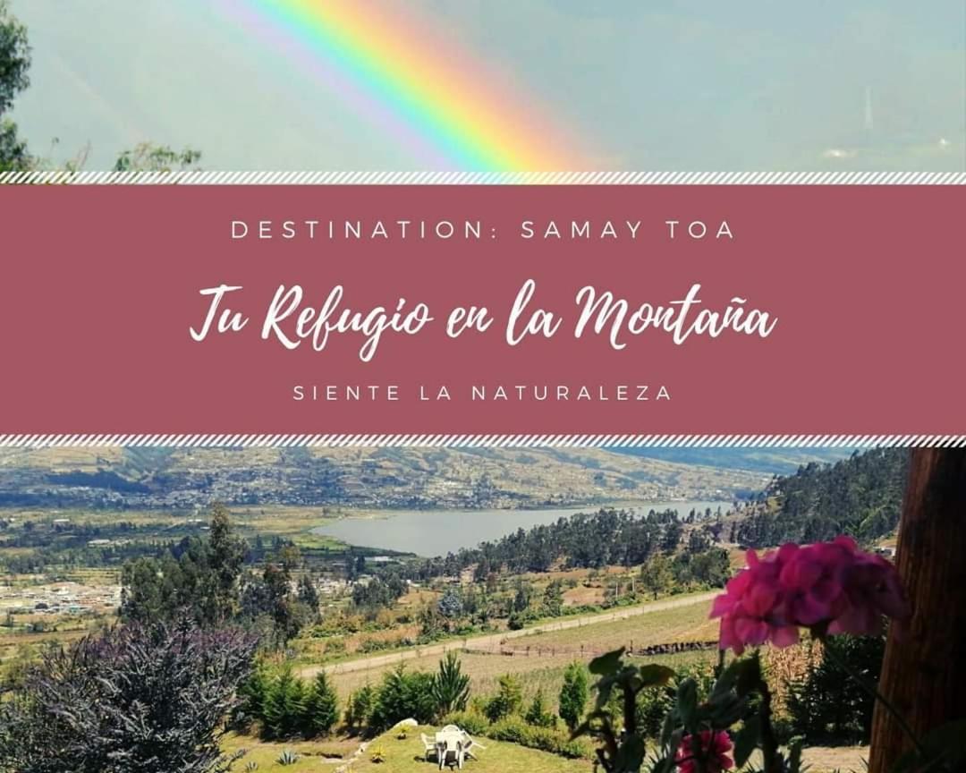 Samay Toa Hotel Otavalo Kültér fotó